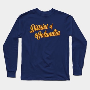Washington, DC – District of Columbia Long Sleeve T-Shirt